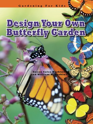 cover image of Design Your Own Butterfly Garden